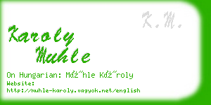 karoly muhle business card